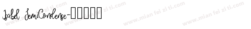 Isabel SemiCondense字体转换